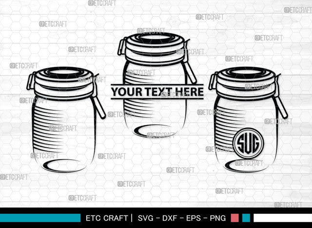 Mason Jars Monogram, Mason Jars Silhouette, Mason Jars SVG, Bottle Svg, Jam Bottle Svg, Kitchen Svg, SB00172 SVG ETC Craft 