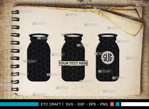 Mason Jars Monogram, Mason Jars Silhouette, Mason Jars SVG, Bottle Svg, Jam Bottle Svg, Kitchen Svg, SB00172 SVG ETC Craft 