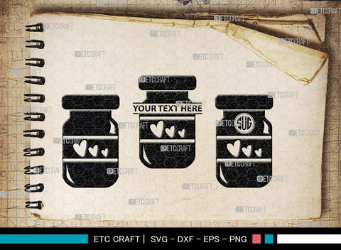 Mason Jars Monogram, Mason Jars Silhouette, Mason Jars SVG, Bottle Svg, Jam Bottle Svg, Kitchen Svg, SB00172 SVG ETC Craft 