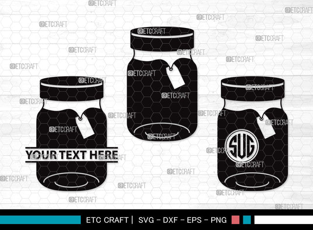 Mason Jars Monogram SVG | Bottle Svg | Jar Svg | Jam Bottle Svg | Mason Jars Svg | Mason Jar Clipart SVG ETC Craft 