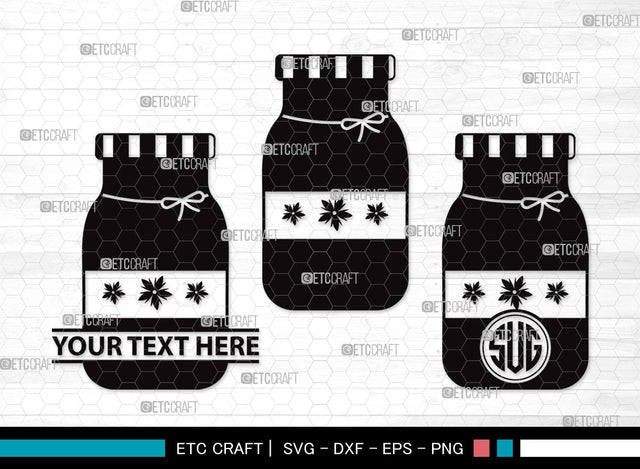 Mason Jars Monogram SVG | Bottle Svg | Jar Svg | Jam Bottle Svg | Mason Jars Svg | Mason Jar Clipart SVG ETC Craft 