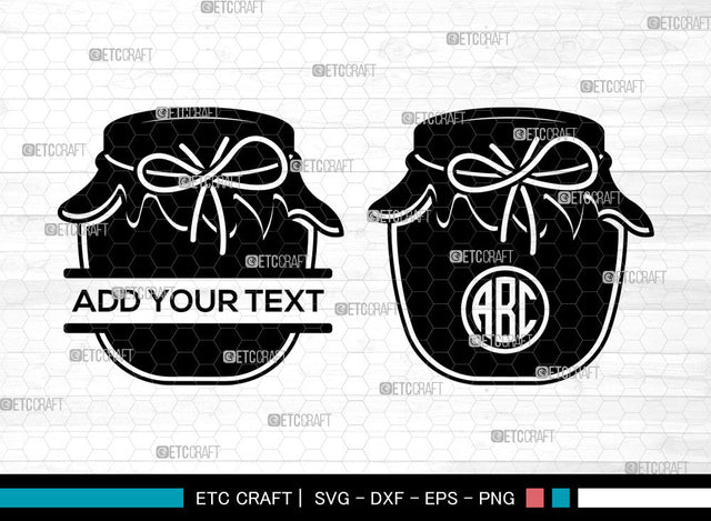 Mason Jars Monogram SVG, Mason Jars SVG, Glass Jar Svg, Split Monogram Svg, Ball Jar Svg, Canning Jar Svg, Mason Jars SVG ETC Craft 