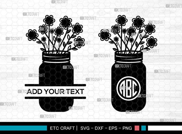 Mason Jars Monogram SVG, Mason Jars SVG, Glass Jar Svg, Split Monogram Svg, Ball Jar Svg, Canning Jar Svg, Mason Jars SVG ETC Craft 