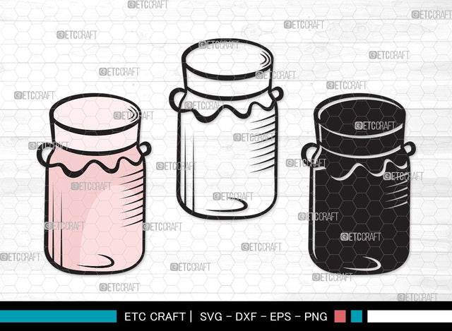 Mason Jars SVG Cut File | Bottle Svg | Jar Svg | Jam Bottle Svg | Mason Jars Svg | Mason Jar Clipart SVG ETC Craft 