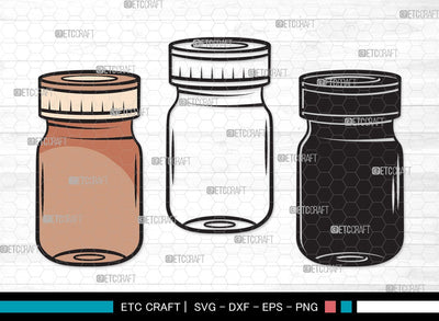 Mason Jars SVG Cut File | Bottle Svg | Jar Svg | Jam Bottle Svg | Mason Jars Svg | Mason Jar Clipart SVG ETC Craft 