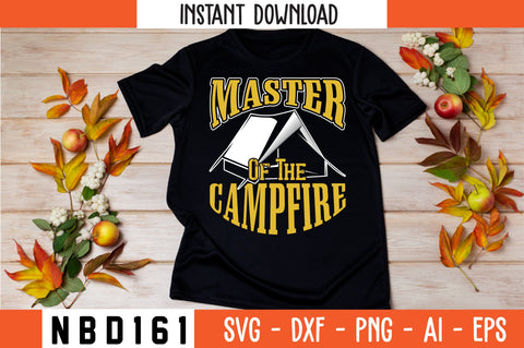 master of the campfire T-Shirt Design SVG Nbd161 