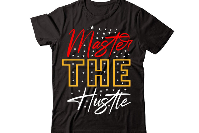 Master The Hustle svg SVG designmaster24 
