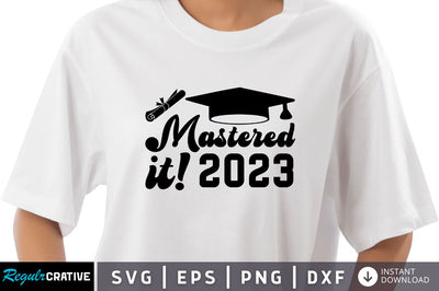 Mastered it 2023 SVG SVG Regulrcrative 