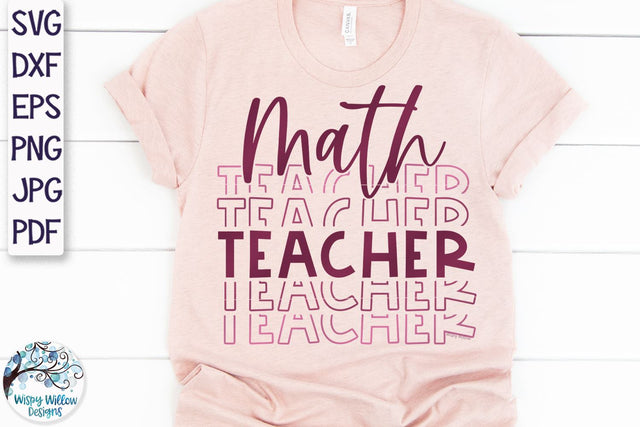 Math Teacher SVG SVG Wispy Willow Designs 
