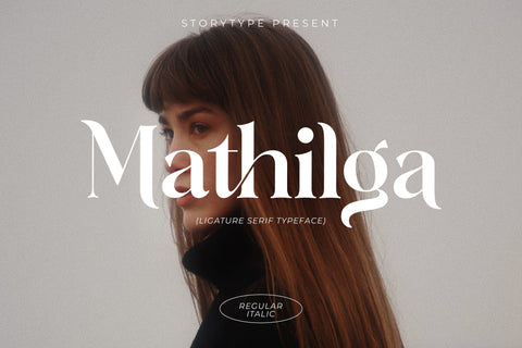 Mathilga Typeface Font Storytype Studio 