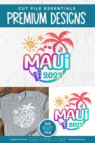Maui Hawaii svg - 2023 Maui Hawaiian Vacation or Trip Design SVG SVG Cut File 