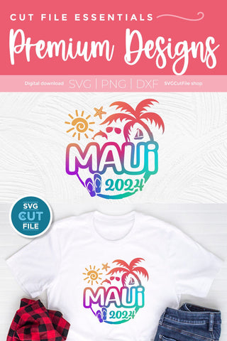 Maui Hawaii svg - 2024 Maui Hawaiian Vacation or Trip Design SVG SVG Cut File 