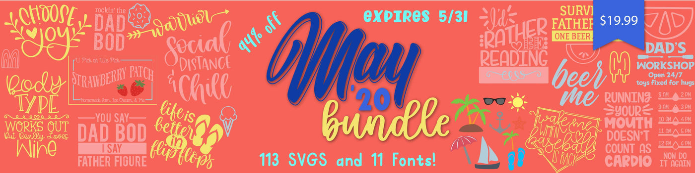 May 2020 SVG and Fonts Bundle