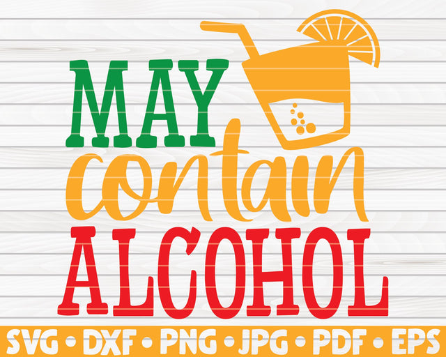 May contain alcohol SVG | Cinco de mayo quote SVG HQDigitalArt 