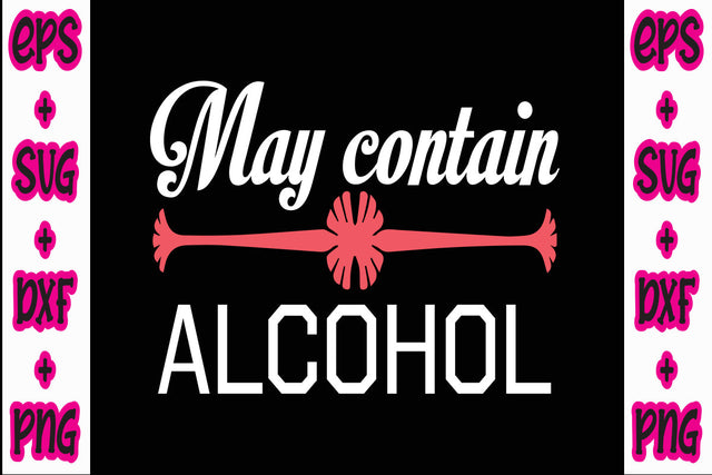 May contain alcohol SVG Nurstore 