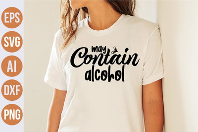 may contain alcohol svg SVG nirmal108roy 