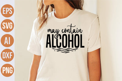 may contain alcohol svg SVG nirmal108roy 