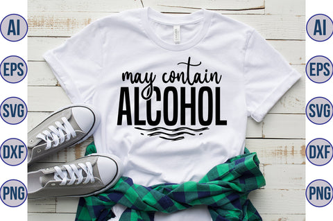may contain alcohol svg SVG nirmal108roy 