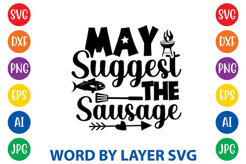 May Suggest The Sausage SVG Design SVG Rafiqul20606 