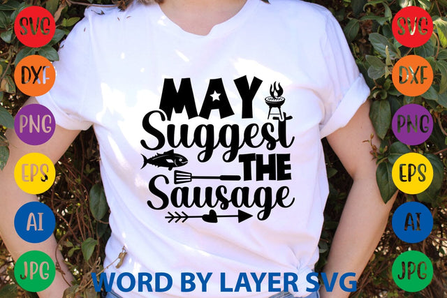 May Suggest The Sausage SVG Design SVG Rafiqul20606 