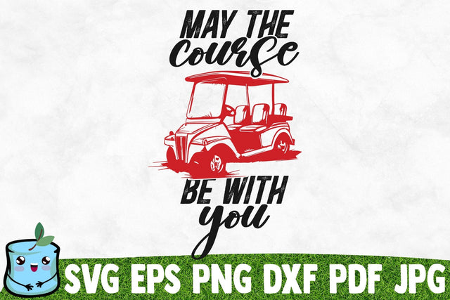 May The Course Be With You SVG MintyMarshmallows 