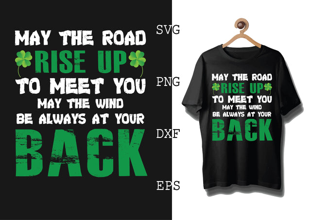 May The Road Rise Up To Meet You Svg, Green Clover Svg, Happy St. Patrick’s Day Svg, Lucky Charm Svg SVG DesignTShirt 
