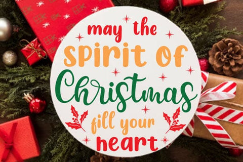 May The Spirit Of Christmas Fill Your Heart SVG Angelina750 