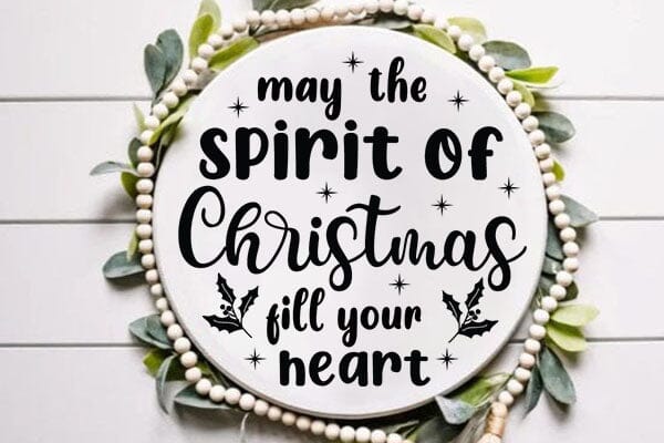 May The Spirit Of Christmas Fill Your Heart SVG Angelina750 