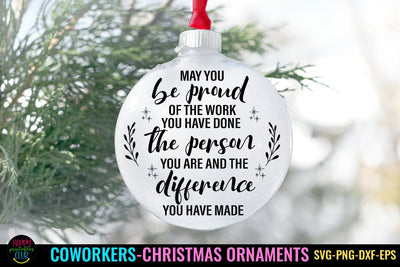May You Be Proud Of I Coworkers Christmas Ornament SVG SVG Happy Printables Club 