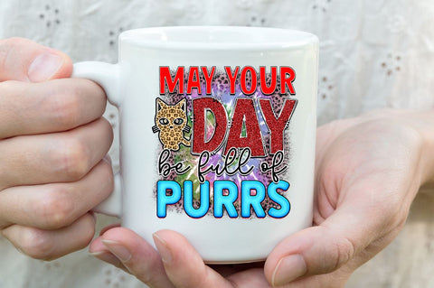 May your day be full of purrs Sublimation PNG, Sublimation Cat Design Sublimation Regulrcrative 