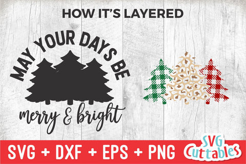 May Your Days Be Merry And Bright | Christmas SVG SVG Svg Cuttables 
