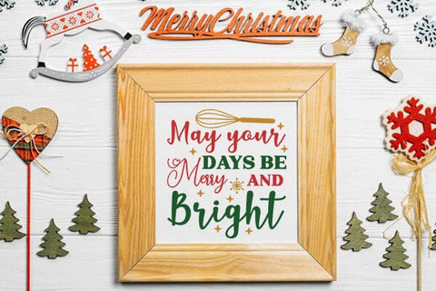 May Your Days Be Merry And Bright SVG Angelina750 