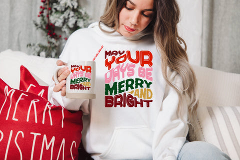 May Your Days Be Merry and Bright SVG nirmal108roy 