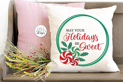 May Your Holidays Be Sweet SVG | Christmas / Winter Peppermint Wreath Design SVG Diva Watts Designs 