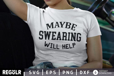Maybe swearing will help SVG SVG Regulrcrative 