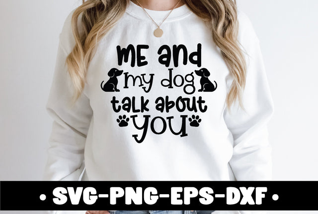me and my dog talk about you SVG md faruk hossain 