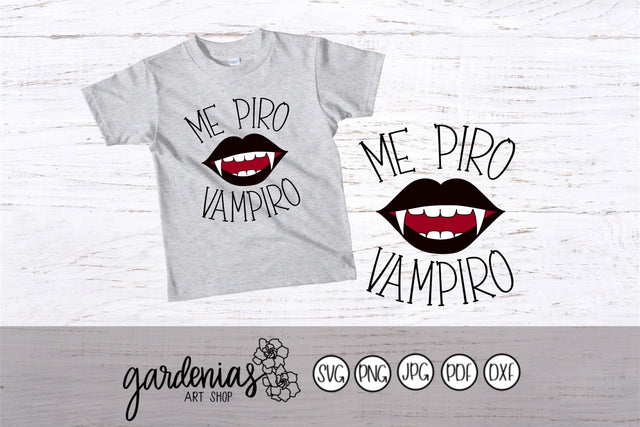 Me Piro Vampiro SVG Gardenias Art Shop 