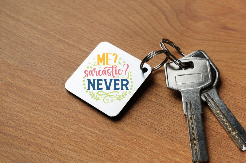 Me? sarcastic? never SVG SVG DESIGNISTIC 