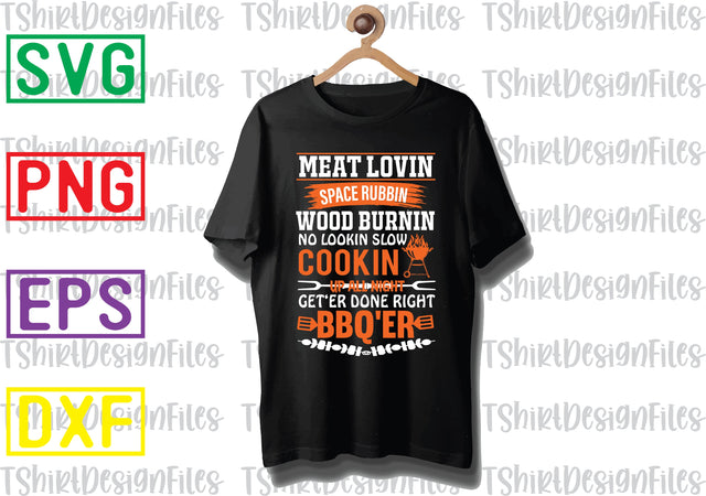 Meat Lovin Space Rubbin Wood Burning Svg, Barbecue Quotes Svg, BBQ Svg, Grill Svg, BBQ Timer Svg, Grill Master Svg, Png, Eps, Dxf Files SVG DesignTShirt 