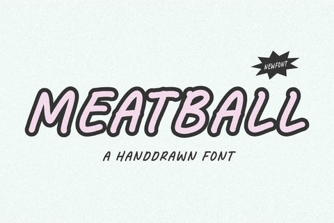 Meatball Font Font Balpirick 