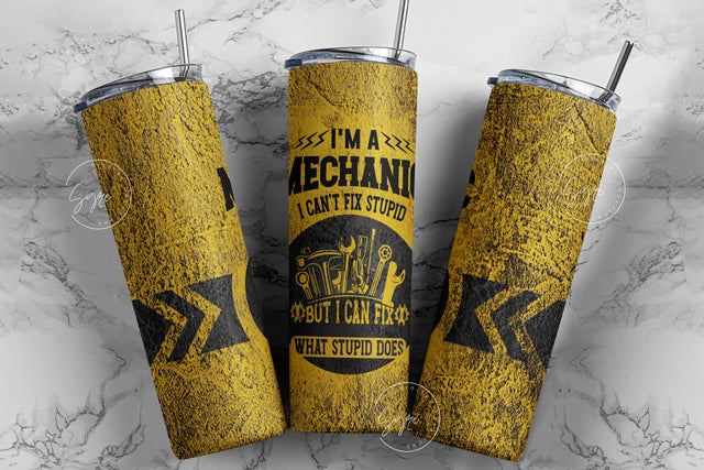 Mechanic Can't Fix Stupid Tumbler Wrap, Mechanic Sublimation Template, Father's Day, Gift for Husband Boyfriend, 20 oz Skinny Tumbler Wrap Sublimation Syre Digital Creations 