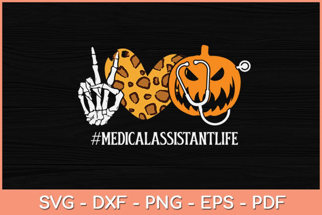 Medical Assistant Peace Love Pumpkin Funny Halloween Svg Design SVG artprintfile 