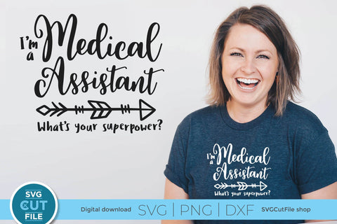 Medical Assistant svg, I'm an MA whats your superpower SVG SVG Cut File 