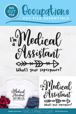 Medical Assistant svg, I'm an MA whats your superpower SVG SVG Cut File 