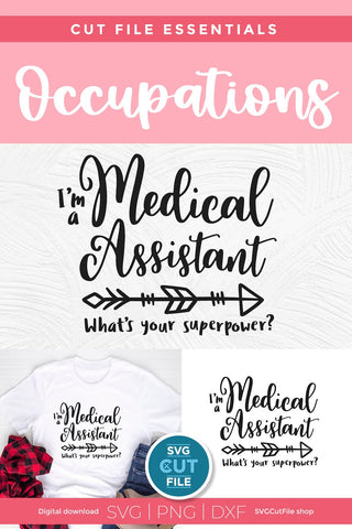 Medical Assistant svg, I'm an MA whats your superpower SVG SVG Cut File 