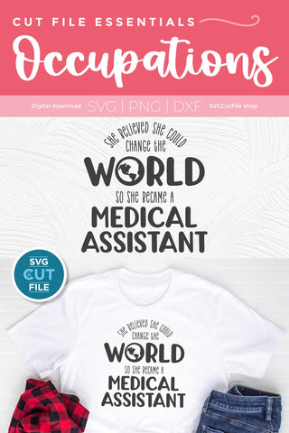 Medical Assistant svg-She Believed She Could SVG SVG Cut File 