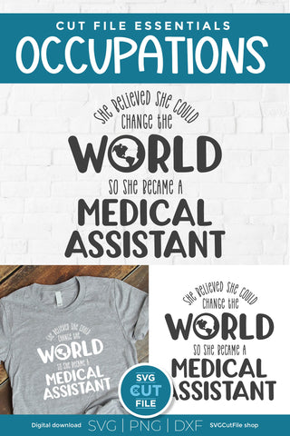 Medical Assistant svg-She Believed She Could SVG SVG Cut File 