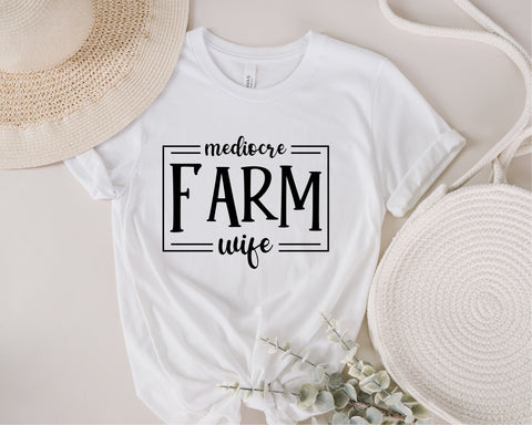 Mediocre Farm Wife Svg, Farmer's Wife SVG, Farming Wife svg, Farm Wife svg, Farm Wife Gift, Women Farming svg, Farming Mom Shirt, png dxf SVG Fauz 