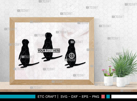 Meerkat Monogram, Meerkat Silhouette, Meerkat SVG, Surikats Svg, Animals Svg, Meerkats Family Svg, Safari Animals Svg, SB00293 SVG ETC Craft 