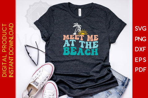 Meet Me At The Beach Retro Summer Vacation SVG PNG PDF Cut File SVG Creativedesigntee 